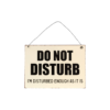 Do Not Disturb Sign