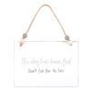 Dog Has Been Fed Hanging Sign