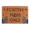 Natural Positive Vibes Only Doormat