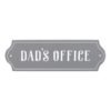 Dad’s Office Wall Plaque