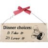 Dinner Choices Hanging Sign